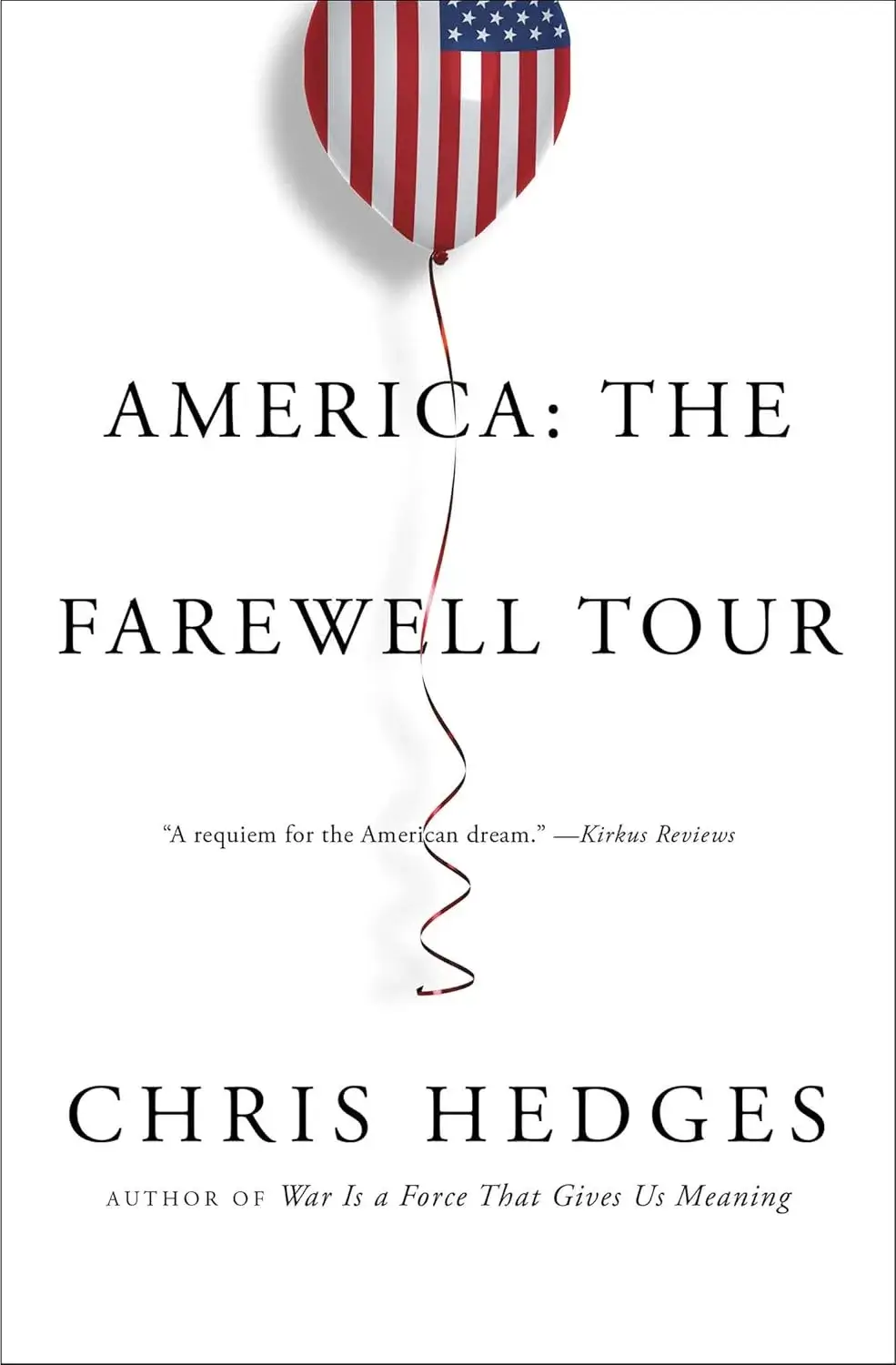 ‘America: The Farewell Tour’ Review — Victims of an Empire in Decline