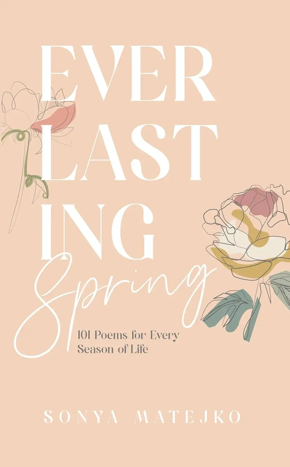‘Everlasting Spring’ Poetry Book Review: Hope for Every Season