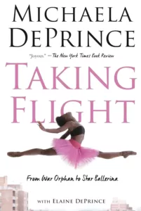 taking flight book cover, michaela deprince