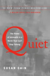 quiet the power of introverts in a world that can't stop talking book cover