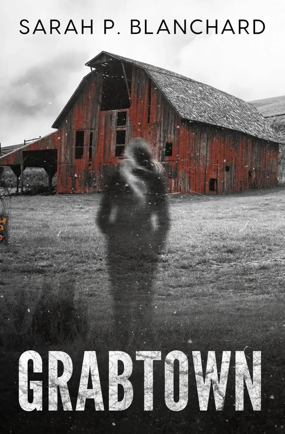 Grabtown, a Paperback Novel by Sarah P. Blanchard