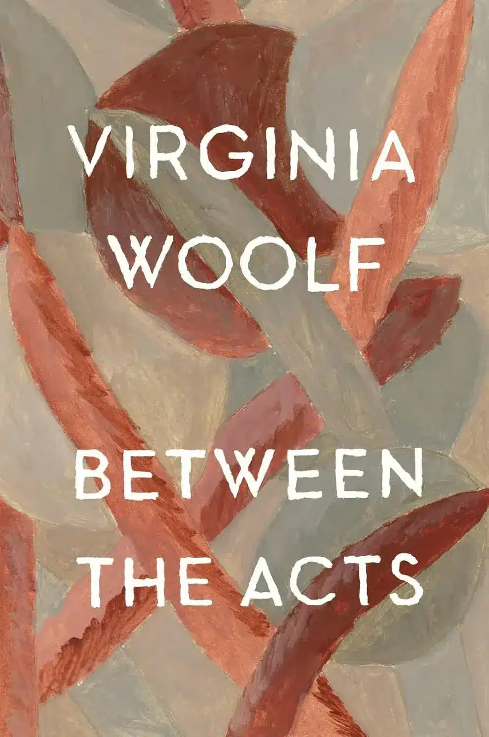 Between the Acts, a Paperback Novel by Virginia Woolf