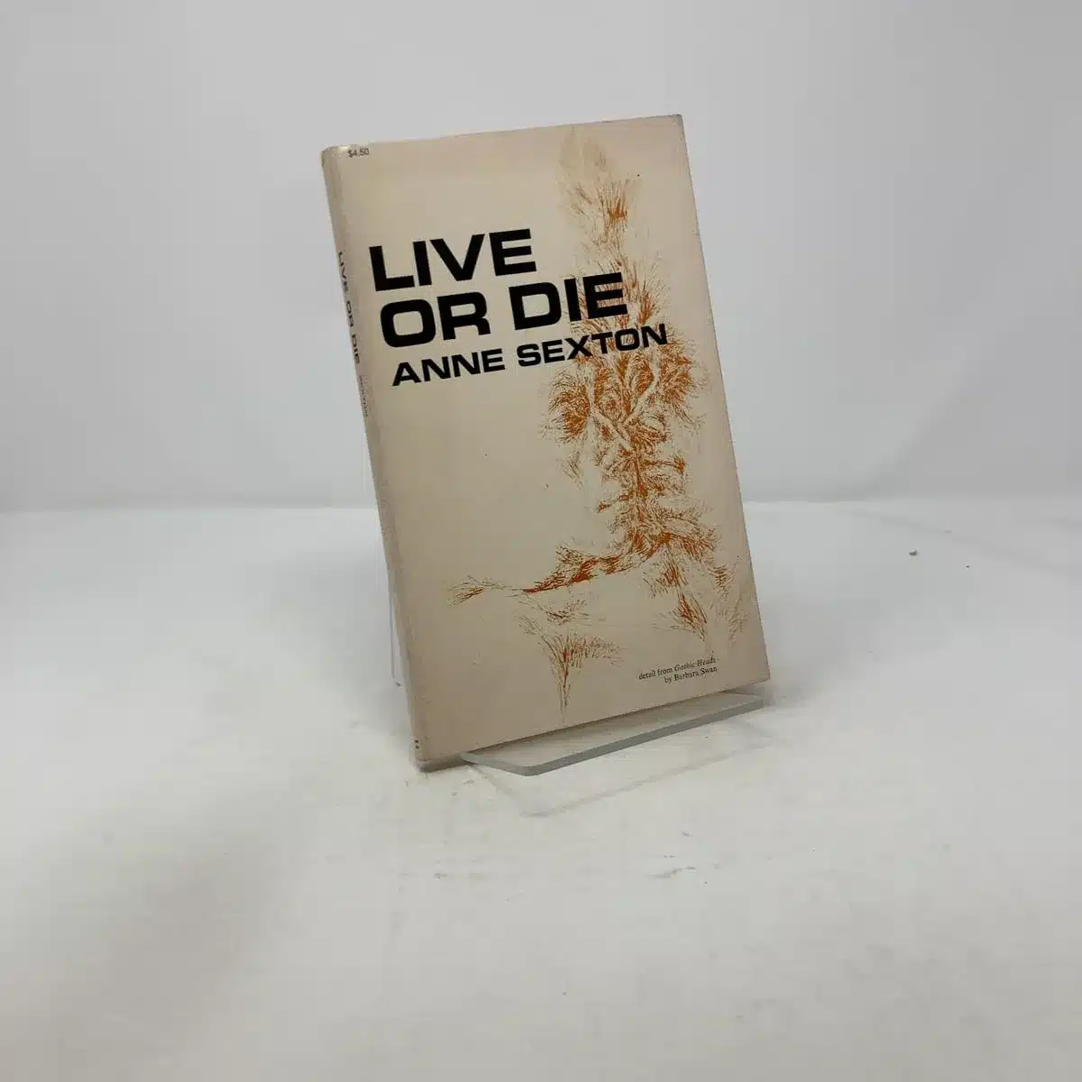 Live or Die by Anne Sexton, a Paperback Book