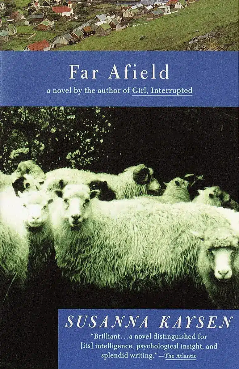 Far Afield, a Paperback Novel by Susanna Kaysen