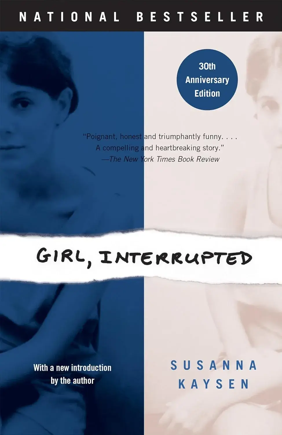 Girl, Interrupted, a Paperback Memoir by Susanna Kaysen