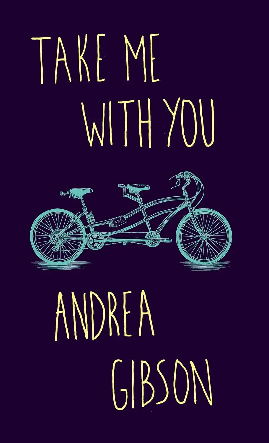 Take Me With You, a Paperback Poetry Book by Andrea Gibson