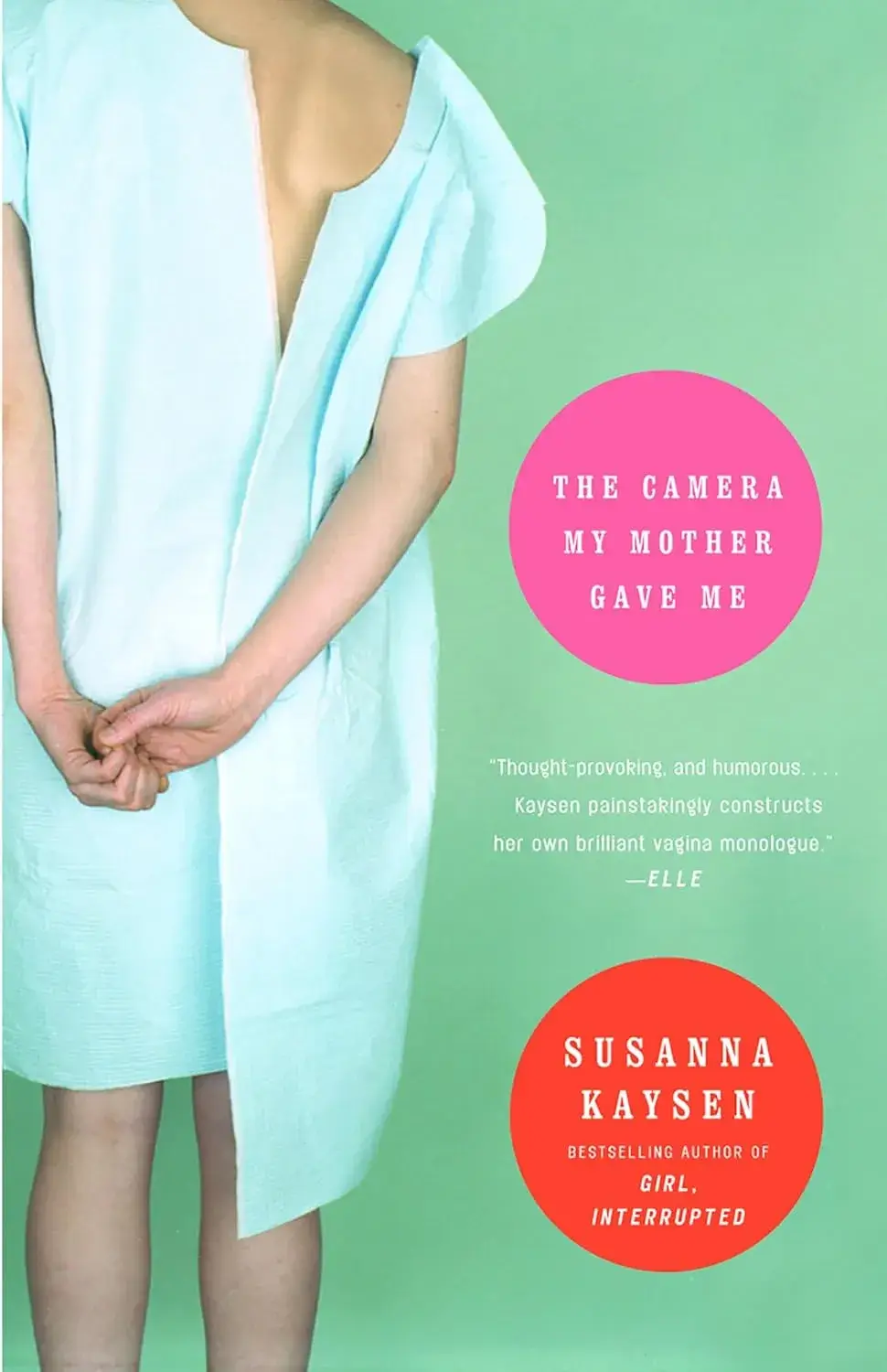 The Camera My Mother Gave Me, a Memoir by Susanna Kaysen