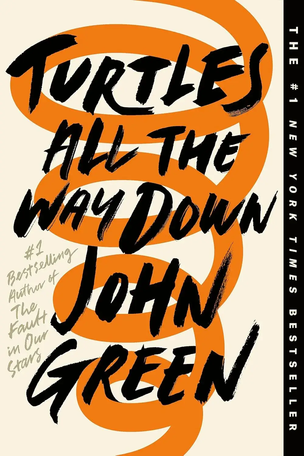 Turtles All the Way Down, a Paperback Novel by John Green