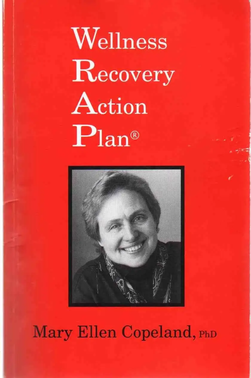 Wellness Recovery Action Plan, a Book by Mary Ellen Copeland