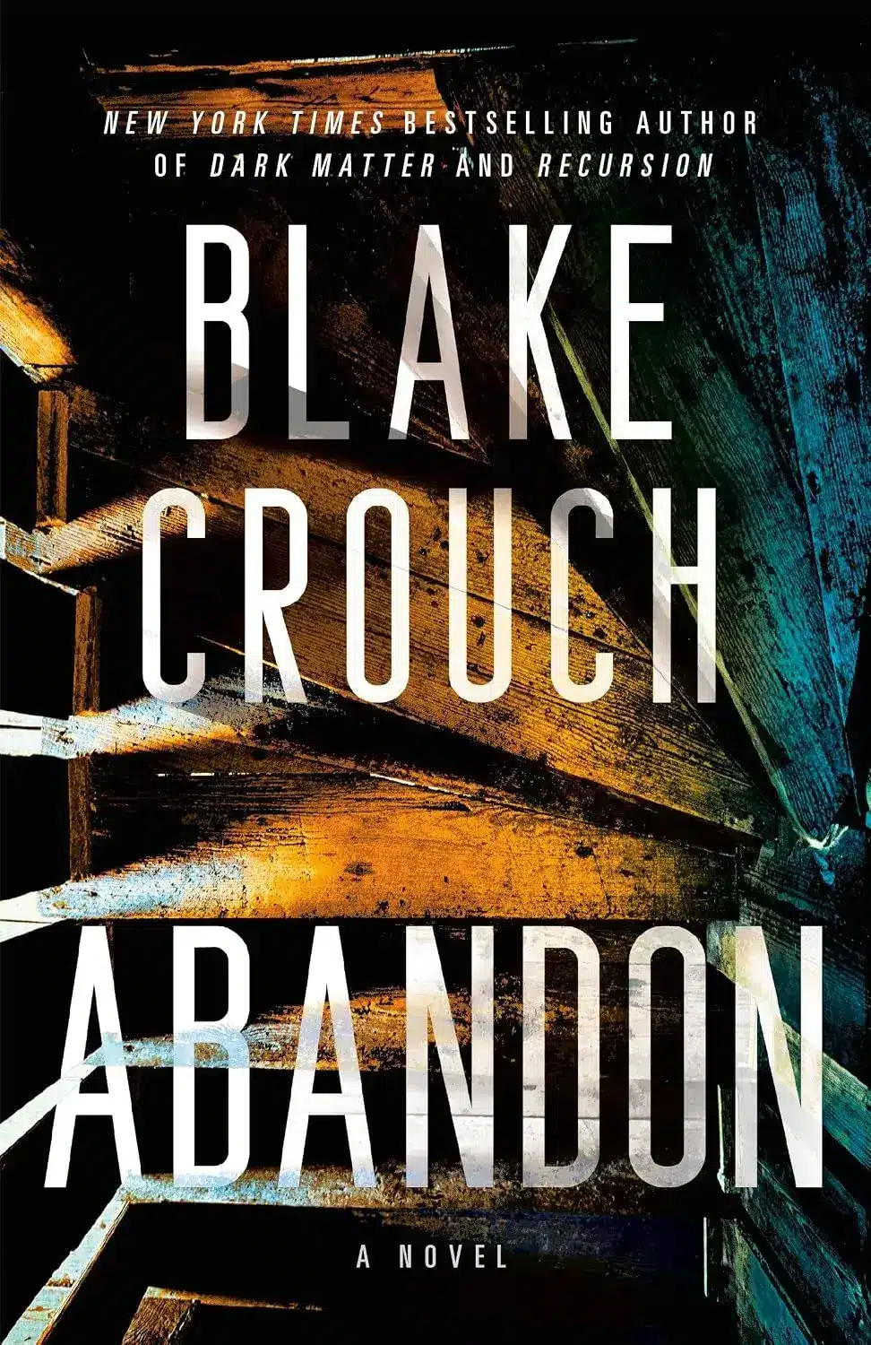 Abandon, a Novel by Blake Crouch