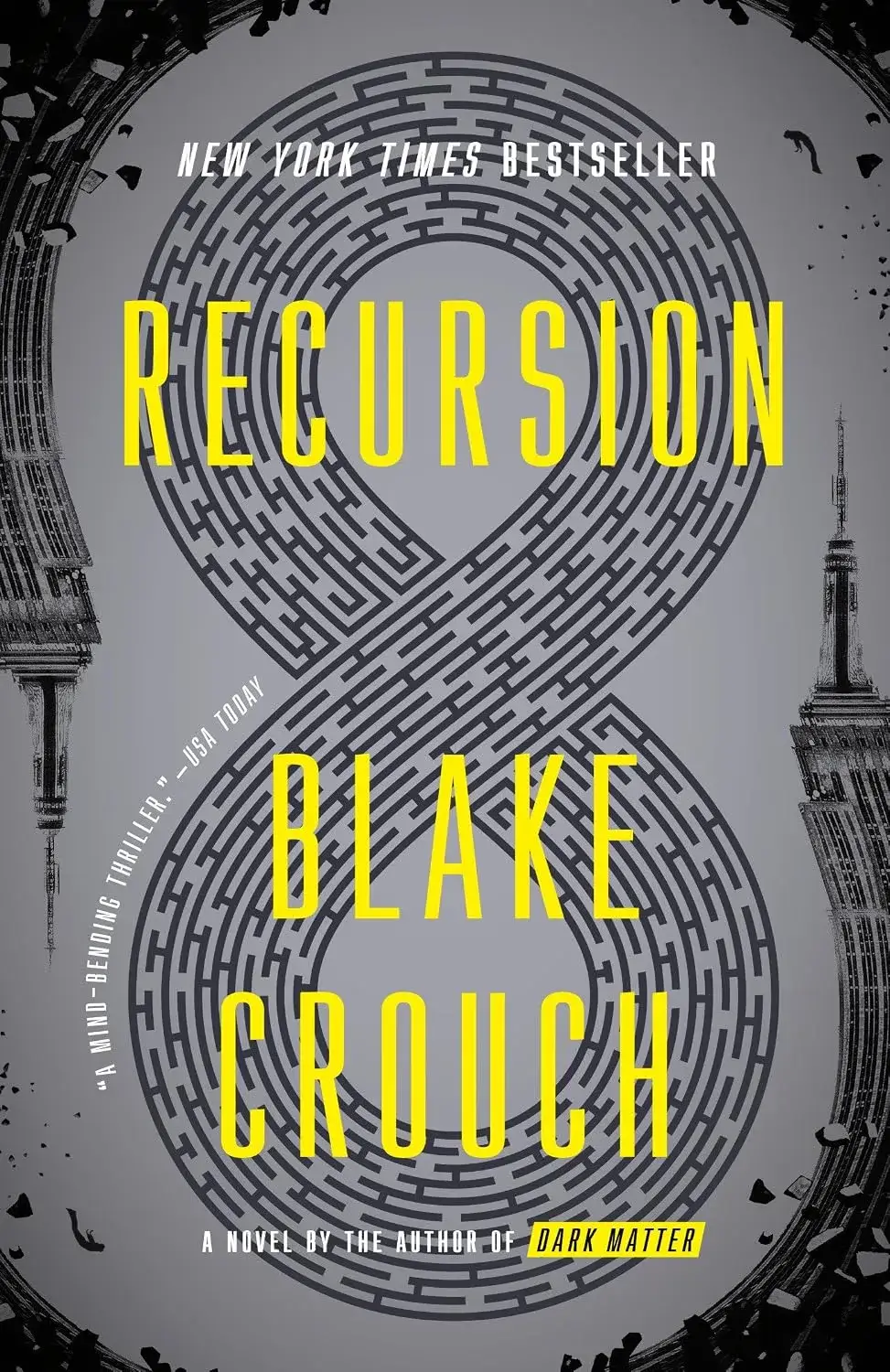 Recursion, a Novel by Blake Crouch